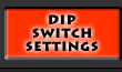 DIP Switch Settings